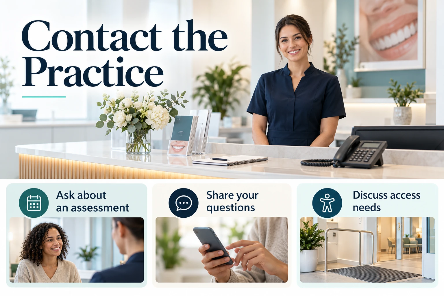 Contact the Practice infographic: Ask about an assessment; Share your questions; Discuss access needs